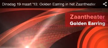 Golden Earring show promotion March 19, 2013 Zaandam - Zaantheater